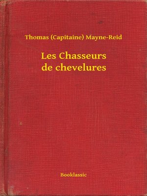 cover image of Les Chasseurs de chevelures